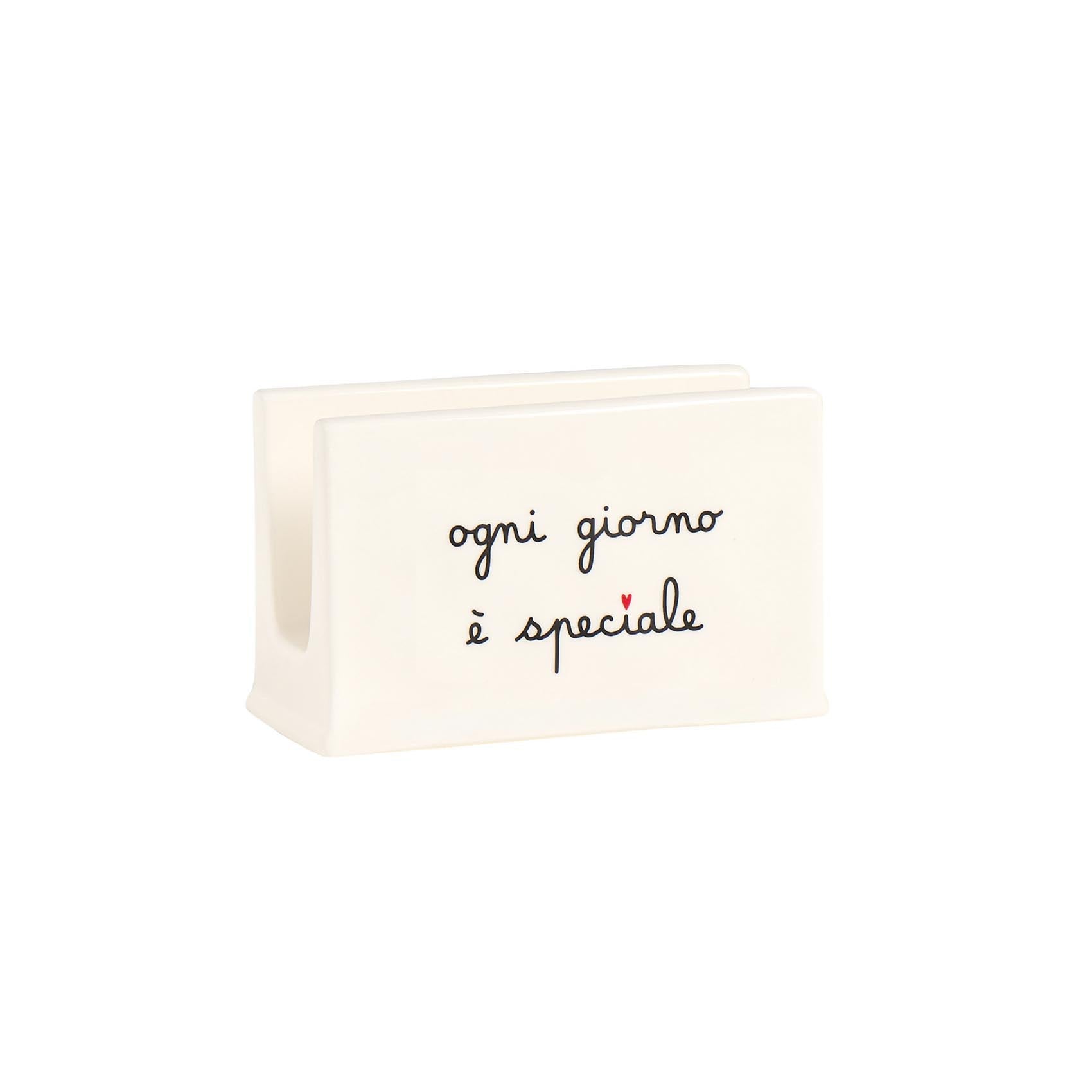 PORTE-SERVIETTE CHAQUE JOUR EST SPÉCIAL