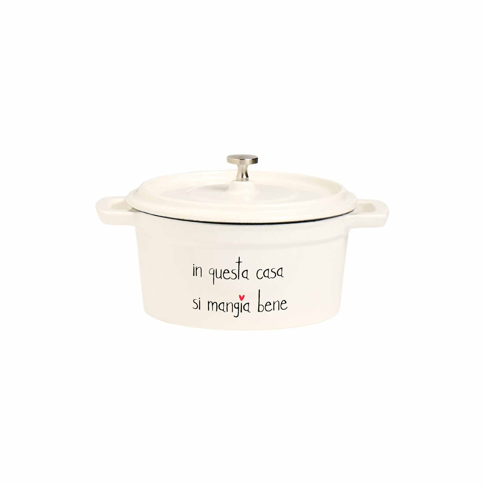 COCOTTE Ø14X7CM  DANS CETTE MAISON, ON MANGENT BIEN