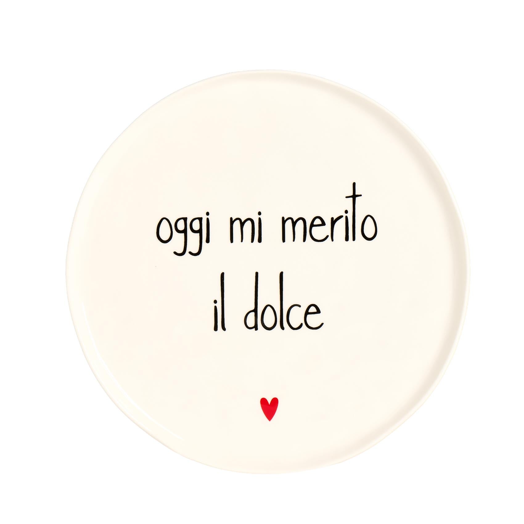 Piatto per dolci e torte in gres - Oggi mi merito il dolce